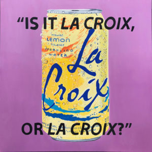 Is It La Croix, or La Croix?