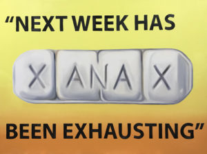Next Week Has Been Exhausting